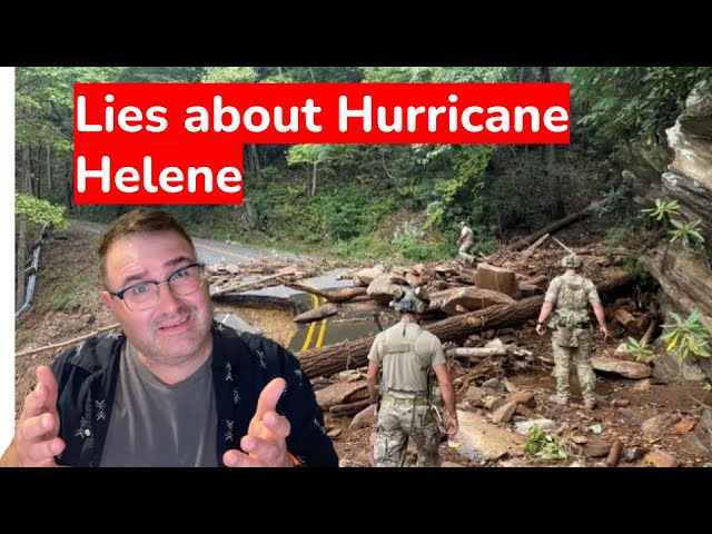 Lies about Hurricane Helene